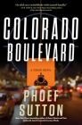 Colorado Boulevard: A Crush Mystery (Crush Mysteries #3) By Phoef Sutton Cover Image