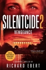 Silentcide 2: Vengeance By Richard Ebert Cover Image