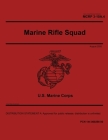Marine Corps Reference Publication MCRP 3-10A.4 Marine Rifle Squad August 2020 Cover Image