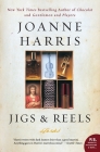 Jigs & Reels: Stories By Joanne Harris Cover Image