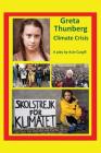 Greta Thunberg Climate Crisis: A Play By Acie Cargill Cover Image