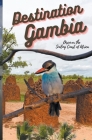Destination Gambia: Discover the Smiling Coast of Africa Cover Image