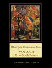 14th of July Celebration, Paris: Van Gogh Cross Stitch Pattern By Kathleen George, Cross Stitch Collectibles Cover Image