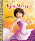 Rita Moreno: A Little Golden Book Biography By Maria Correa, Maine Diaz (Illustrator) Cover Image