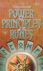 Power and Principles of the Runes By Freya Aswynn Cover Image