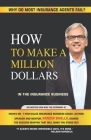 How to make a million dollars: Why do most insurance agents fail? By Randhir Bhalla Cover Image