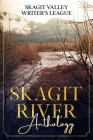 Skagit River Anthology Cover Image