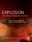 Explosion and Blast-Related Injuries: Effects of Explosion and Blast from Military Operations and Acts of Terrorism Cover Image