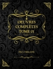 Oeuvres complète tome 1: Paul Verlaine Cover Image