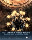 High Dynamic Range Imaging: Acquisition, Display, and Image-Based Lighting By Erik Reinhard, Wolfgang Heidrich, Paul Debevec Cover Image