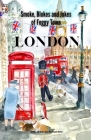 London: Smokes, Blokes, and Jokes of Foggy Town By Stephanie Larkin (Editor) Cover Image