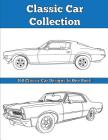 Classic Car Collection: Ultimate Mega Pack By Jordan Biggio Cover Image