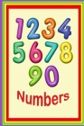 Numbers: Number explained for small children. By Linda Booysen Cover Image