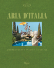 Aria d'Italia: Contemporary Italian Lifestyle Cover Image