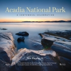 Acadia National Park: A Centennial Celebration Cover Image