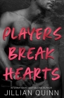 Players Break Hearts Cover Image