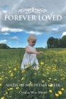 Forever Loved: Millie of Mountain Creek By Cynthia West Abbott Cover Image