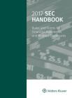 SEC Handbook: Rules and Forms for Financial Statement and Disclosure, 2017 Edition Cover Image