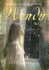 Wendy By Karen Wallace Cover Image