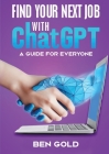 Finding Your Next Job with Chat GPT: A Guide for Everyone Cover Image