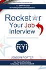 Rockstar Your Job Interview: Answers to the Toughest Interview Questions Ever By Randall Emerson, London Porter Cover Image