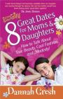 8 Great Dates for Moms & Daughters Cover Image