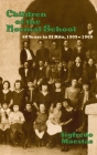 Children of the Normal School: 60 Years in El Rito, 1909-1969 Cover Image