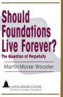 Should Foundations Live Forever?: The Question of Perpetuity Cover Image