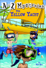 Yellow Yacht (A to Z Mysteries #25) By Ron Roy, John Steven Gurney (Illustrator) Cover Image