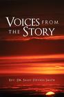 Voices from the Story By Sally Stevens Smith Cover Image