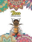 Bees Coloring Book: An Adult Coloring Book with Fun Easy and Relaxing Coloring Pages Bees Inspired Scenes and Designs for Stress. By Durga Book House Cover Image