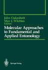 Molecular Approaches to Fundamental and Applied Entomology Cover Image