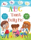 ABC Don't Bully Me Cover Image