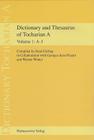 Dictionary and Thesaurus of Tocharian a: Part 1: A-J Cover Image