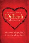Thriving Despite a Difficult Marriage By Charles Misja, Michael Misja Cover Image