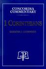 1 Corinthians (Concordia Commentary) By J. Lockwood, Gregory Cover Image