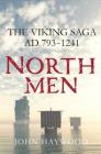 Northmen: The Viking Saga, AD 793-1241 Cover Image