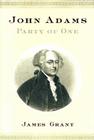 John Adams: Party of One Cover Image