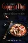 The Easiest Copycat Thai Cookbook 2021: 50 best and delicious thai recipes Cover Image