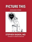 Picture This: A Cartoon Anthology By Stephen Raskin Cover Image