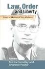 Law, Order and Liberty: Essays in Honour of Tony Mathews Cover Image