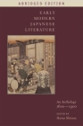 Early Modern Japanese Literature: An Anthology, 1600-1900 (Abridged Edition) (Translations from the Asian Classics) By Haruo Shirane (Editor) Cover Image