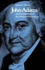 John Adams and the Diplomacy of the American Revolution Cover Image