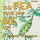 The Pea that was Me: A Sperm Donation Story Cover Image