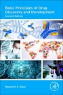 Basic Principles of Drug Discovery and Development By Benjamin E. Blass Cover Image