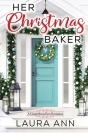 Her Christmas Baker By Laura Ann Cover Image