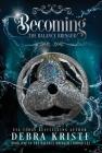 Becoming: The Balance Bringer (Balance Bringer Chronicles #1) Cover Image