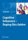 Cognitive Enhancement: Die Pharmakologische Optimierung Unseres Gehirns Cover Image