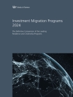 Investment Migration Programs 2024: The Definitive Comparison of the Leading Residence and Citizenship Programs Cover Image