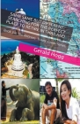 Same-Same But Different. Searching for the Perfect Place to Retire in Thailand By Gerald Hogg Cover Image